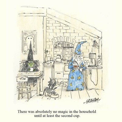 A cartoon illustration of a witch and wizard with their little bat pet sleepily having coffee in their apartment. Caption reads "There was absolutely no magic in the household until at least the second cup."